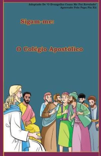 Cover for Lamb Books · O Colegio Apostolico (Taschenbuch) (2018)