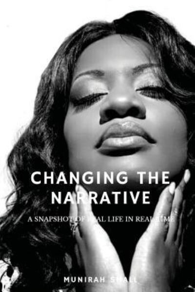 Cover for Munirah O Small · Changing the Narrative (Paperback Book) (2018)