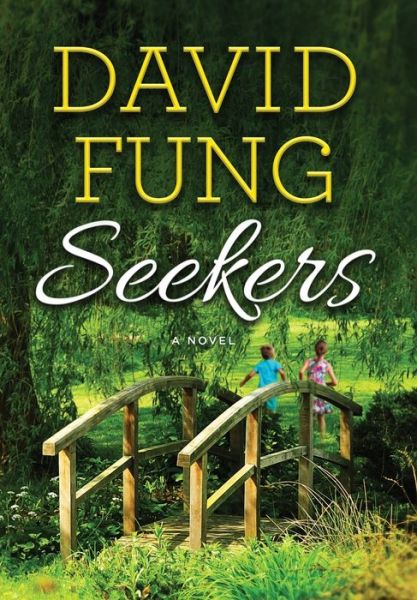 Cover for David Fung · Seekers (Hardcover Book) (2020)