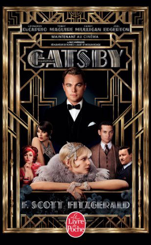 Gatsby le magnifique  (film tie-in) - F Scott Fitzgerald - Books - Librairie generale francaise - 9782253176725 - May 2, 2013