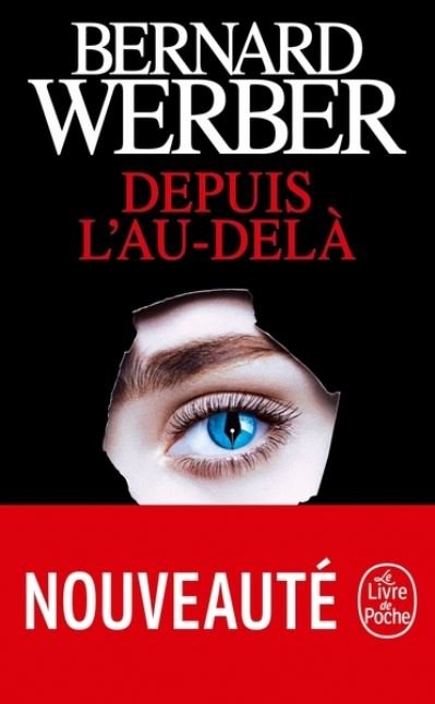Cover for Bernard Werber · Depuis l'au-dela (Paperback Bog) (2019)