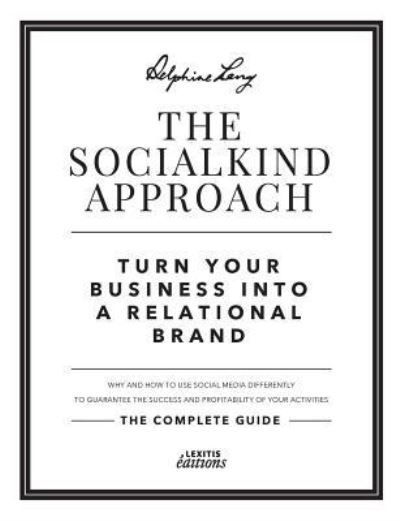 Cover for Delphine Lang · The SocialKind approach (Paperback Book) (2016)