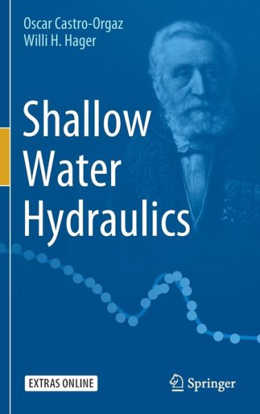 Cover for Oscar Castro-Orgaz · Shallow Water Hydraulics (Hardcover Book) [2019 edition] (2019)