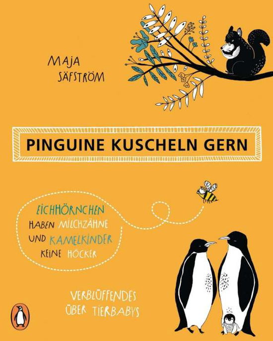 Cover for Säfström · Pinguine kuscheln gern, Eichhö (Book)