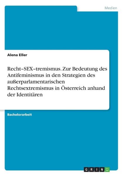 Cover for Eller · Recht-SEX-tremismus. Zur Bedeutun (Book)