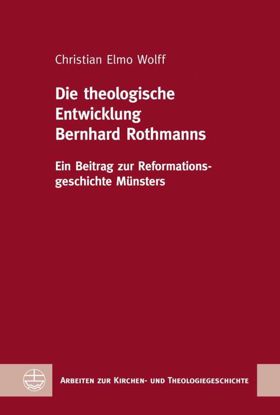 Cover for Wolff · Die theologische Entwicklung Bern (Book)