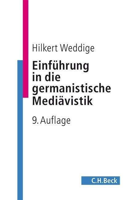 Cover for Weddige · Einführung in die germanistisch (Buch)
