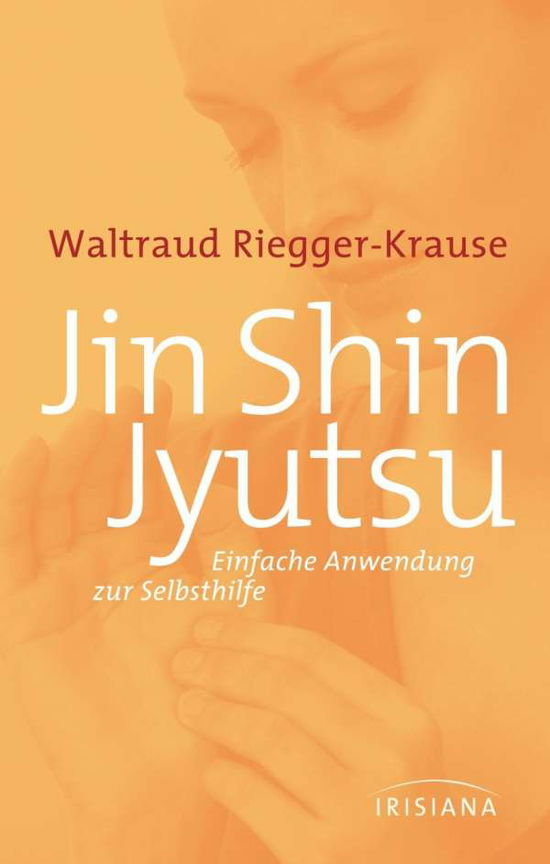 Cover for Riegger-Krause · Jin Shin Jyutsu (Book)