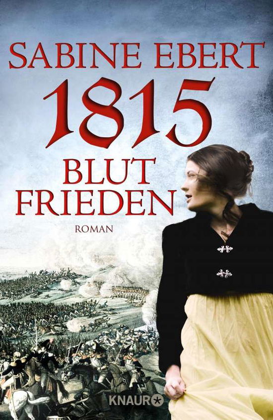 Cover for Ebert · 1815 - Blutfrieden (Bog)