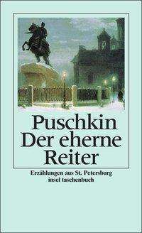 Cover for Alexander S. Puschkin · Insel TB.2872 Puschkin.Eherne Reiter (Book)