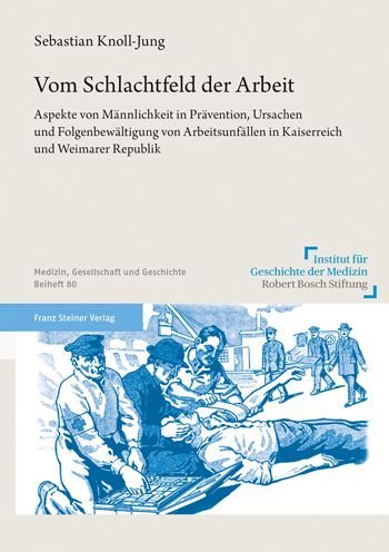 Cover for Sebastian Knoll-Jung · Vom Schlachtfeld Der Arbeit (Paperback Book) (2021)