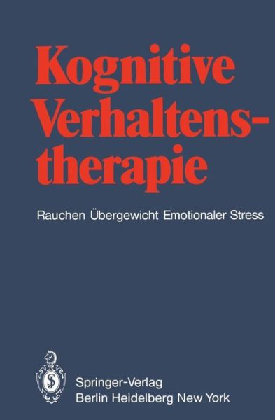 Cover for R. Grossarth-Maticek · Kognitive Verhaltenstherapie (Paperback Book) [German edition] (1979)