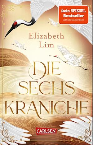 Cover for Lim, Elizabeth; Schmitz, Birgit · Die Sechs Kraniche (Book)