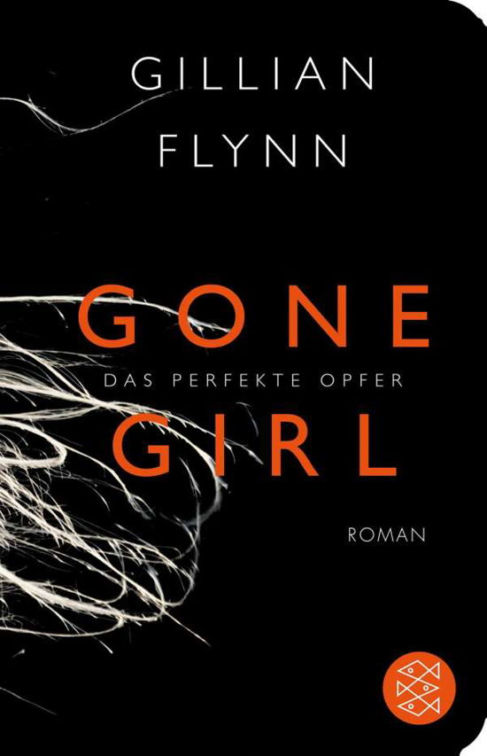 Cover for Fischer Tb.52072 Flynn:gone Girl · Fischer TB.52072 Flynn:Gone Girl - Das (Bog)