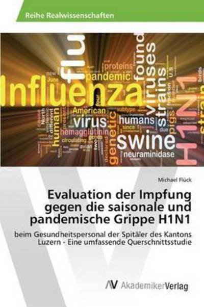 Cover for Flück · Evaluation der Impfung gegen die (Bog) (2016)