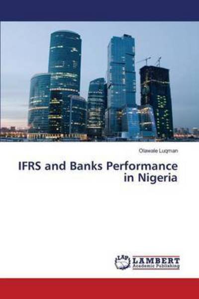 Cover for Luqman · IFRS and Banks Performance in Ni (Buch) (2015)