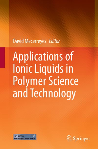 Cover for Mecerreyes · Applications of Ionic Liquids in Polymer Science and Technology (Taschenbuch) [Softcover reprint of the original 1st ed. 2015 edition] (2016)