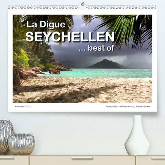 La Digue Seychellen... best of ( - Höcker - Books -  - 9783672453725 - 