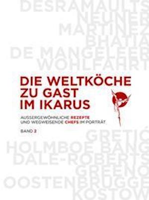 Cover for Hans Gerlach · Die Weltköche zu Gast im Ikarus Band 02 (Hardcover Book) (2021)