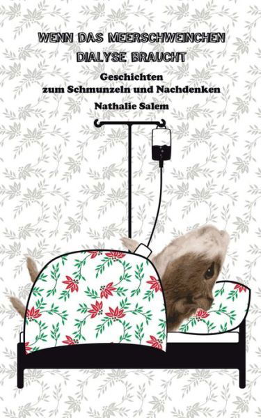 Cover for Salem · Wenn das Meerschweinchen Dialyse (Bok) (2020)