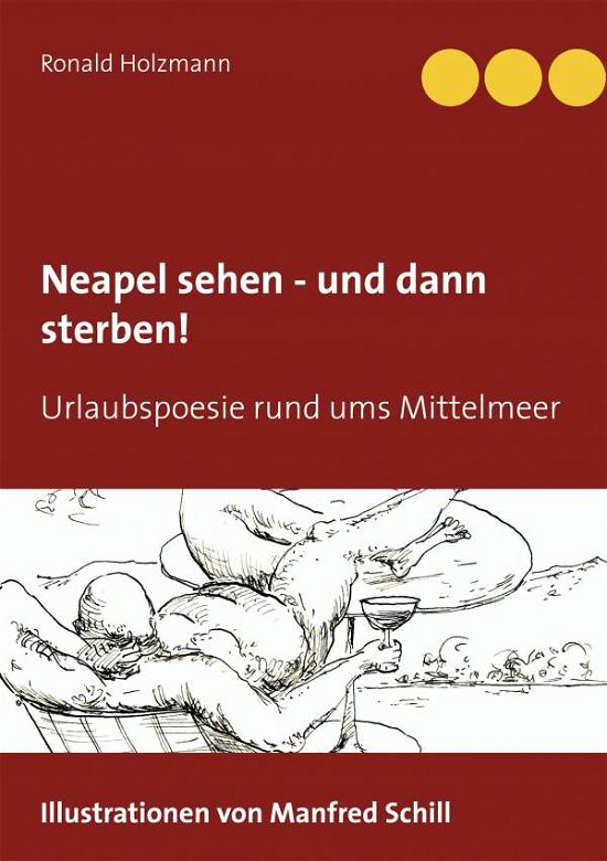 Cover for Holzmann · Neapel sehen - und dann sterbe (Book)