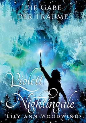 Cover for Lily Ann Woodwind · Violett Nightingale (Hardcover Book) (2021)