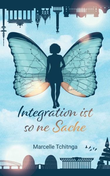 Cover for Marcelle Tchitnga · Integration ist so ne Sache (Paperback Book) (2022)