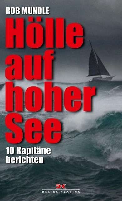 Cover for Mundle · Hölle auf hoher See (Buch)