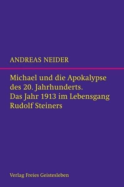 Cover for Andreas Neider · Neider:michael Und Die Apokalypse Des 2 (Book)