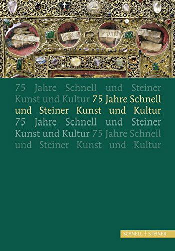 Cover for Schnell &amp; Steiner · Festschrift 75 Jahre Schnell &amp; Steiner (Paperback Book) (2010)