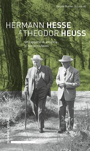 Cover for Bucher · Hermann Hesse e Theodor Heuss (Book) (2019)