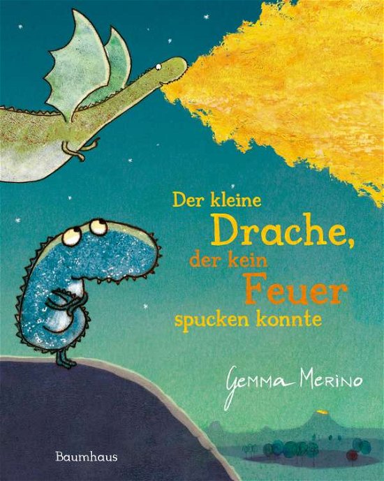 Cover for Gemma Merino · Der kleine Drache, der kein Feuer spucken konnte (Hardcover bog) (2021)