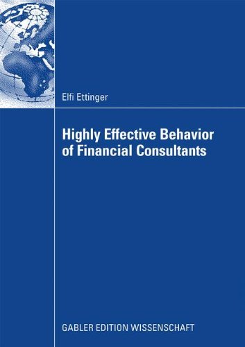 Cover for Elfi Ettinger · Highly Effective Behavior of Financial Consultants (Paperback Bog) [2009 edition] (2008)