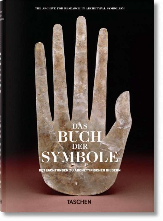 Cover for Archive for Research in Archetypal Symbolism (Aras) · Das Buch der Symbole. Betrachtungen zu archetypischen Bildern (Innbunden bok) (2017)