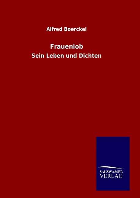 Cover for Boerckel · Frauenlob (Book) (2015)