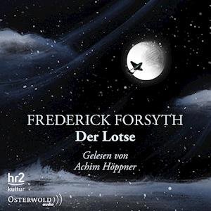 Cover for Frederick Forsyth · Forsyth:der Lotse, (CD)