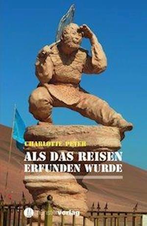 Cover for Peter · Als das Reisen erfunden wurde (Book)