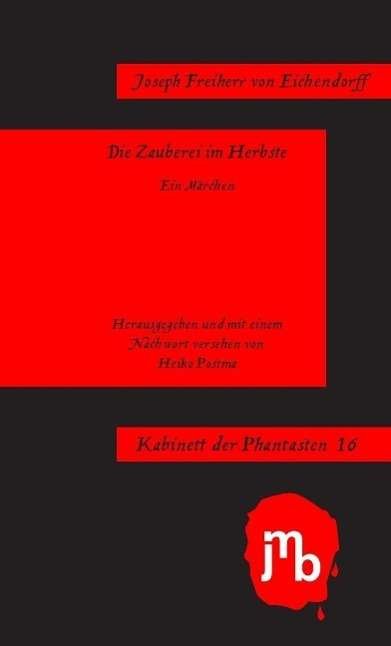 Cover for Eichendorff · Die Zauberei im Herbste (Bog)