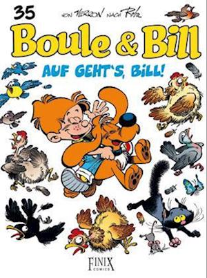 Boule & Bill / Auf geht's Bill - Pierre Veys - Books - Finix Comics e.V. - 9783948057725 - December 1, 2023