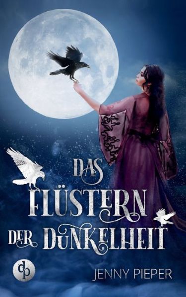 Cover for Jenny Pieper · Das Flustern der Dunkelheit (Paperback Book) (2020)