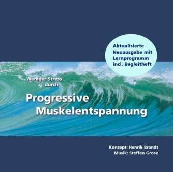 Cover for Henrik Brandt · Weniger Stress durch Progressive Muskelentspannung (CD) (2017)