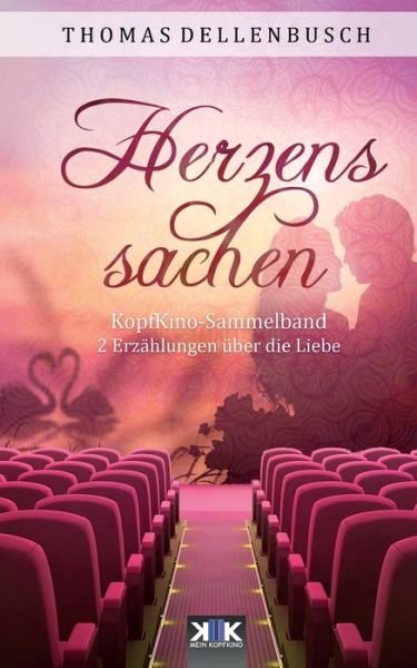 Cover for Thomas Dellenbusch · Kopfkino (Paperback Book) (2014)