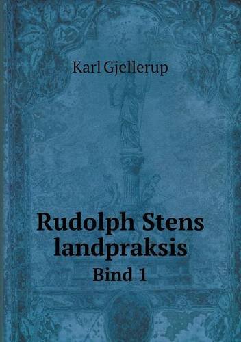 Cover for Karl Gjellerup · Rudolph Stens Landpraksis Bind 1 (Pocketbok) [Danish edition] (2014)