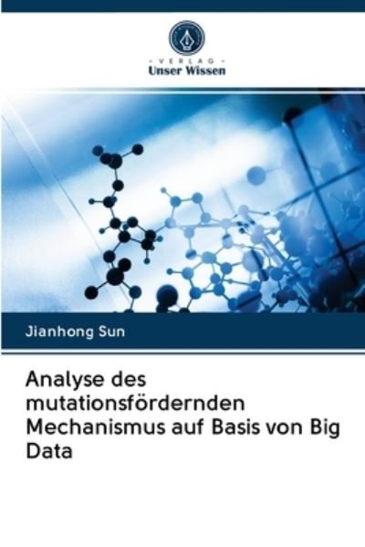 Cover for Sun · Analyse des mutationsfördernden Mec (Bok) (2020)