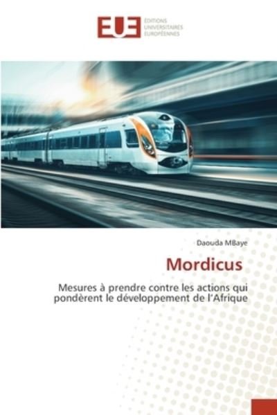 Cover for Daouda Mbaye · Mordicus (Paperback Book) (2021)