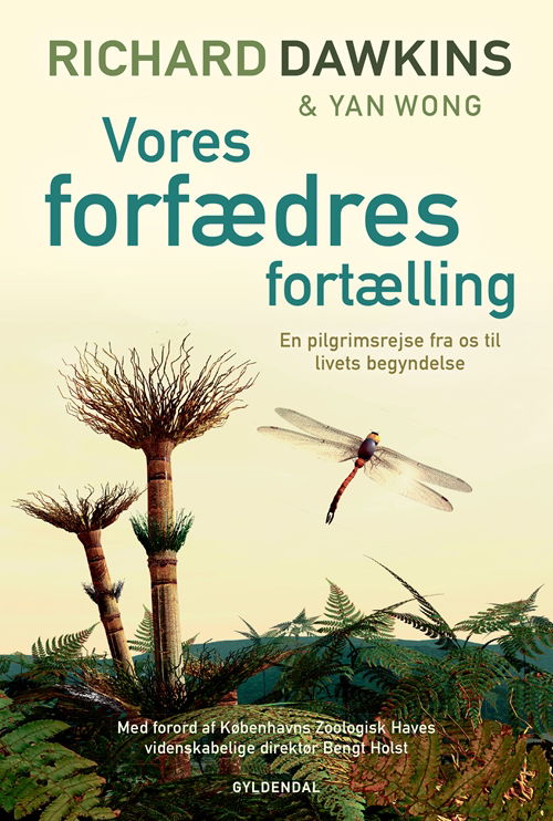 Cover for Richard Dawkins; Yan Wong · Vores forfædres fortælling (Indbundet Bog) [1. udgave] (2019)