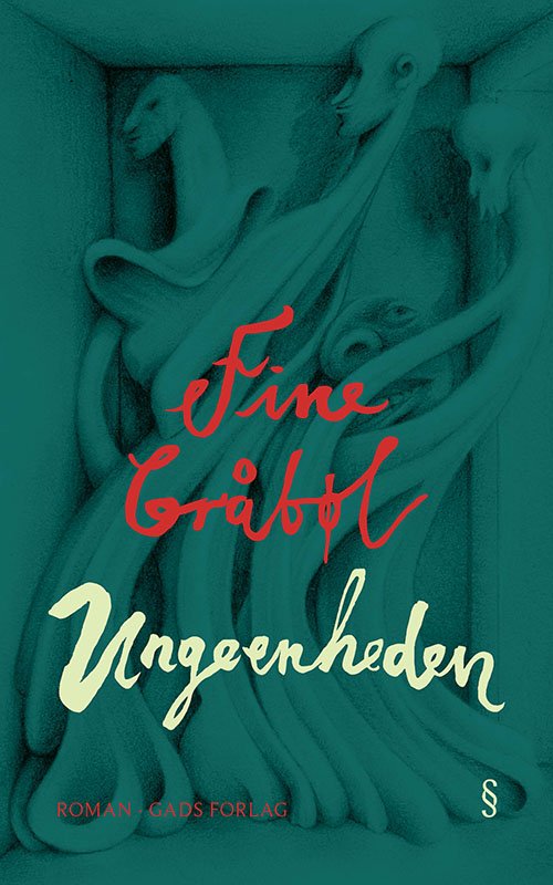 Cover for Fine Gråbøl · Ungeenheden (Sewn Spine Book) [1. Painos] (2021)