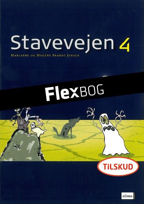 Stavevejen: Flexbog, Stavevejen 4, Elev - Marianne Brandt Jensen; Mogens Brandt Jensen - Other - Alinea - 9788723503725 - December 2, 2013