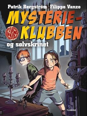 Cover for Patrik Bergström · Mysterieklubben og sølvskrinet (Hardcover bog) [1. udgave] (2021)