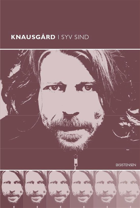 Syv sind: Knausgård i syv sind - David Bugge, Søren R. Fauth og Ole Morsing, red. - Livros - Eksistensen - 9788741000725 - 1 de julho de 2016